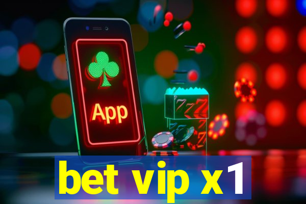 bet vip x1